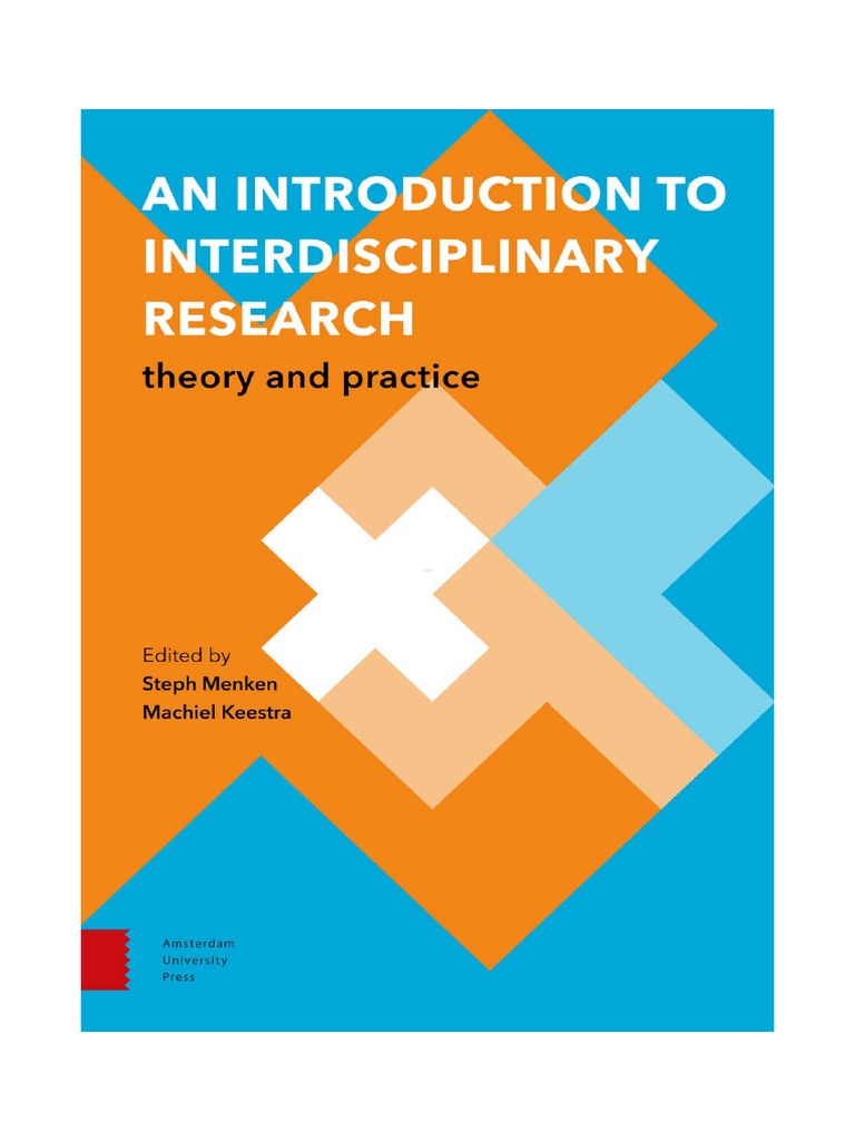 An Introduction To Interdisciplinary Research Theory And Practice By