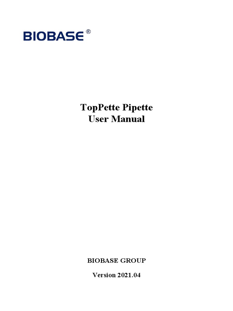 BIOBASE TopPette Pipette User Manual 202104 PDF