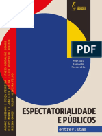 Espectatorialidade e Públicos: Entrevistas