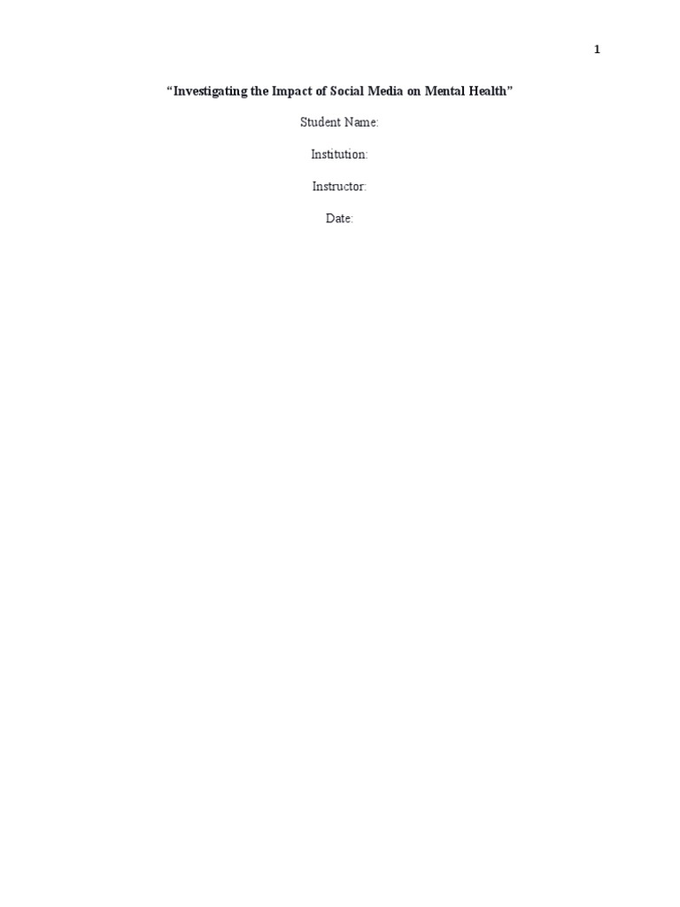 Investigating The Impact of Social Media On Mental Health | PDF ...