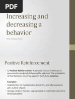 Increasing and Decreasing A Behavior