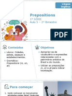 Prepositions: 1 Série Aula 5 - 2º Bimestre