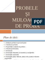 Probele Si Mijloacele de Proba