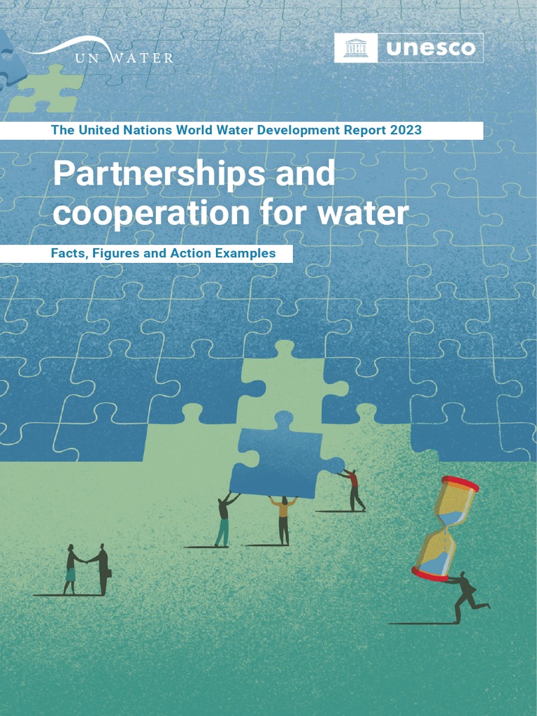 Partnerships and Cooperation For Water The United Nations World Water