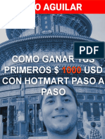 Leo Aguilar - Como Ganar Tus Primeros Mil Dolares Con Hotmart