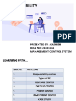Responsibility Centers: Presented By: Kashish ROLL NO: 21421162 Management Control System