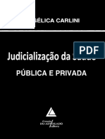 Carlini - Judicialização da saúde - cap 1 - médico e influência