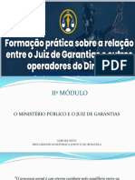 O Ministério Público e o Juiz de Garantias - DR Samora Neto - 2º Dia - 11 de Maio de 2023