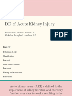 DD of Acute Kidney Injury: Mobashirul Islam - Roll No. 91 Moksha Manglani - Roll No. 92