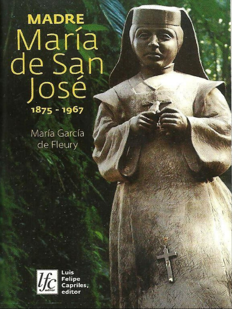 Vida e Legado de Madre Maria de San José | PDF | Eucaristia | Maria ...