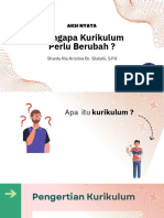 Mengapa Kurikulum Perlu Berubah 