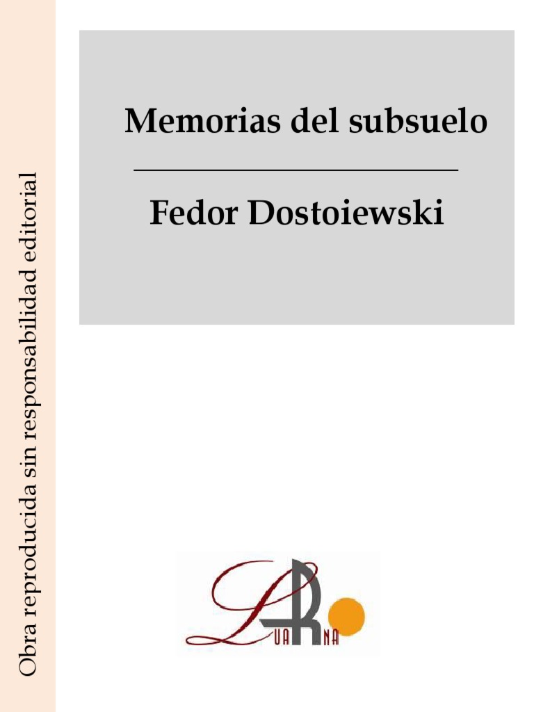Fiodor Dostoievsky Memorias Del Subsuelo Pdf Razón Libre Albedrío