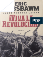 Hobsbawm, E. Viva La Revolución