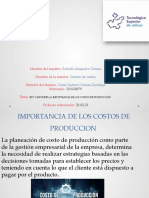 Inv y Decribir La Importancia de Los Costos de Produccion Gómez Zendejas Cesar Gustavo