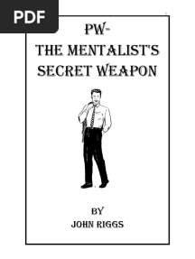 John Riggs - The Mentalists Secret Weapon