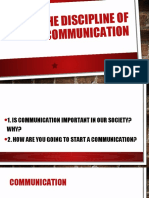 The Discipline of Communication