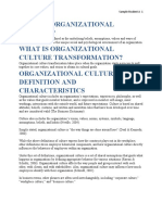 What Is Organizational Culture? What Is Organizational Culture Transformation? Organizational Culture Definition and Characteristics