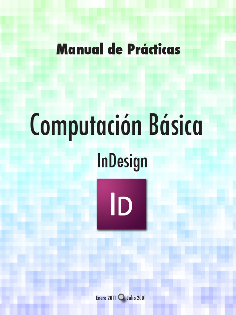 Manual de Prácticas. Computación Básica. InDesign | Descargar gratis ...