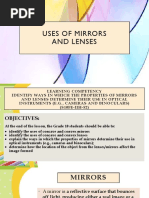 Uses of Mirrors and Lenses