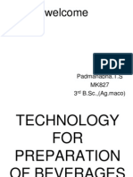 Technology For Preparation of Beverages