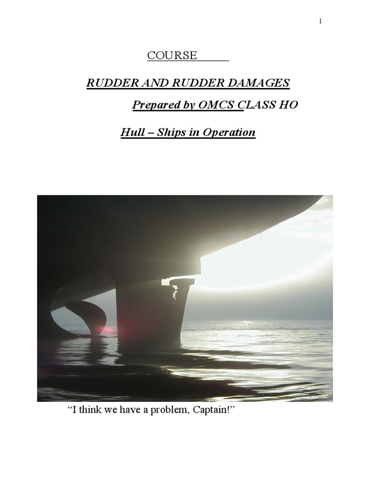 Types and Repairs of Ship Rudders | PDF | Bearing (Mechanical) | Rudder