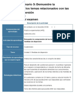 Examen - (AAB01) Cuestionario 3 - Demuestre La Comprensión de Los Temas Relacionados Con Las Medidas de Dispersión