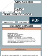 Colégio Girassol: DATA: 01-02-21 Professor: Cedrick Mansoni