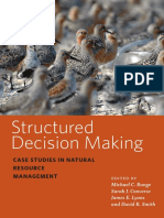 Structured Decision Making: Case Studies in Natural Resource Management