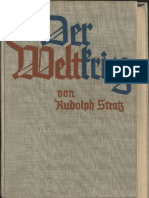 Rudolph Stratz - Der Weltkrieg. Ein Deutsches Volksbuch Von Dem Weltgeschehen 1914 Bis 1918 (1933)