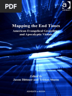 Mapping The End Times: American Evangelical Geopolitics and Apocalyptic Visions