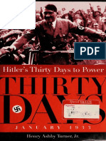 Hitlers Thirty Days To Power January 1933 (Henry Ashby Turner) (Z-Library)