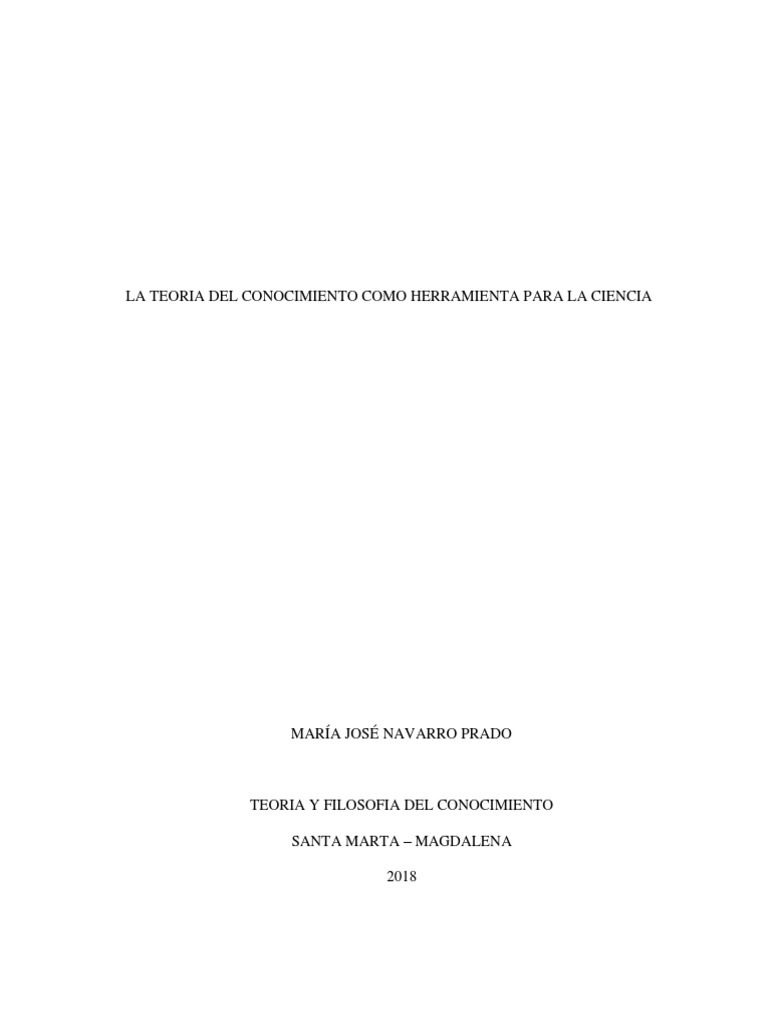 Teoría del Conocimiento y Ciencia | PDF | Conocimiento | Razonamiento ...