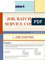 Lecture 8 - JOB, BATCH AND SERVICE COSTING