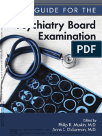 Psychiatry Board Examination: ST U D Y Gu Id E F O R T He