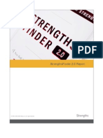 Strengthsfinder 2.0 Report: © 2000, 2006-2008 Gallup, Inc. All Rights Reserved