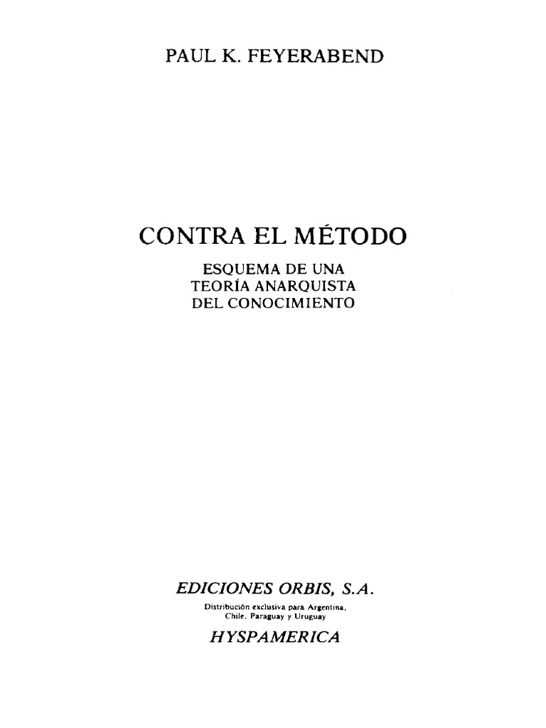 Feyerabend. Contra El Método (Prefacio y Cap. I A IV) | PDF | Verdad ...