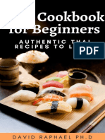 Raphael PH.D, David - Thai Cookbooks For Beginners Authentic Thai Recipes To Learn (2021)