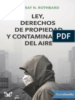 Rothbard - Ley Derechos de Propiedad y Contaminacion Del Aire