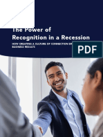 The Power of Recognition in A Recession