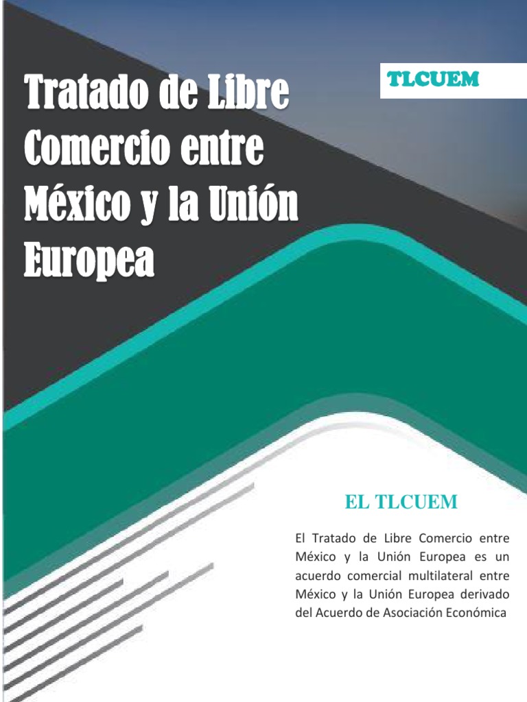 TLCUEM | PDF | Tratado de Libre Comercio Norteamericano | México