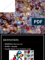 Gemstones