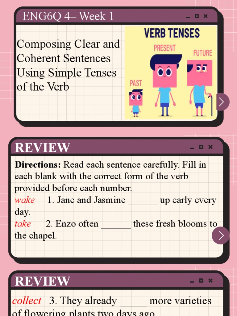 ENG6 Q4 WK1 Composing Clear and Coherent Sentences Using Simple