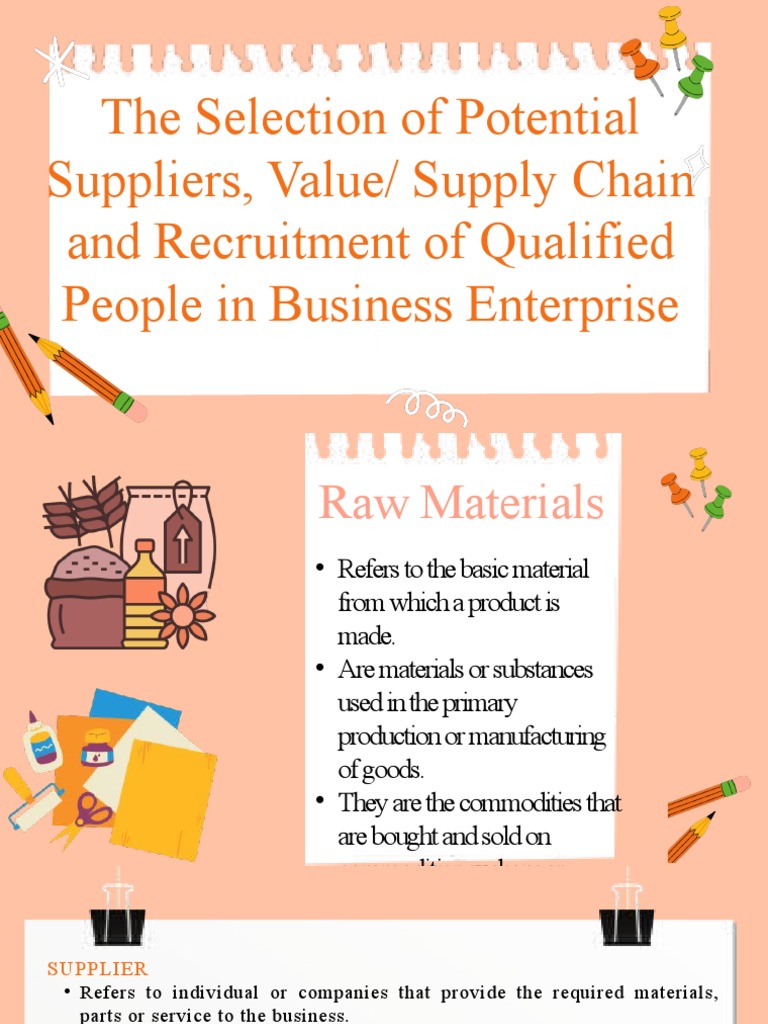 The Selection of Potential Suppliers Value Supply Chain and Recruitment