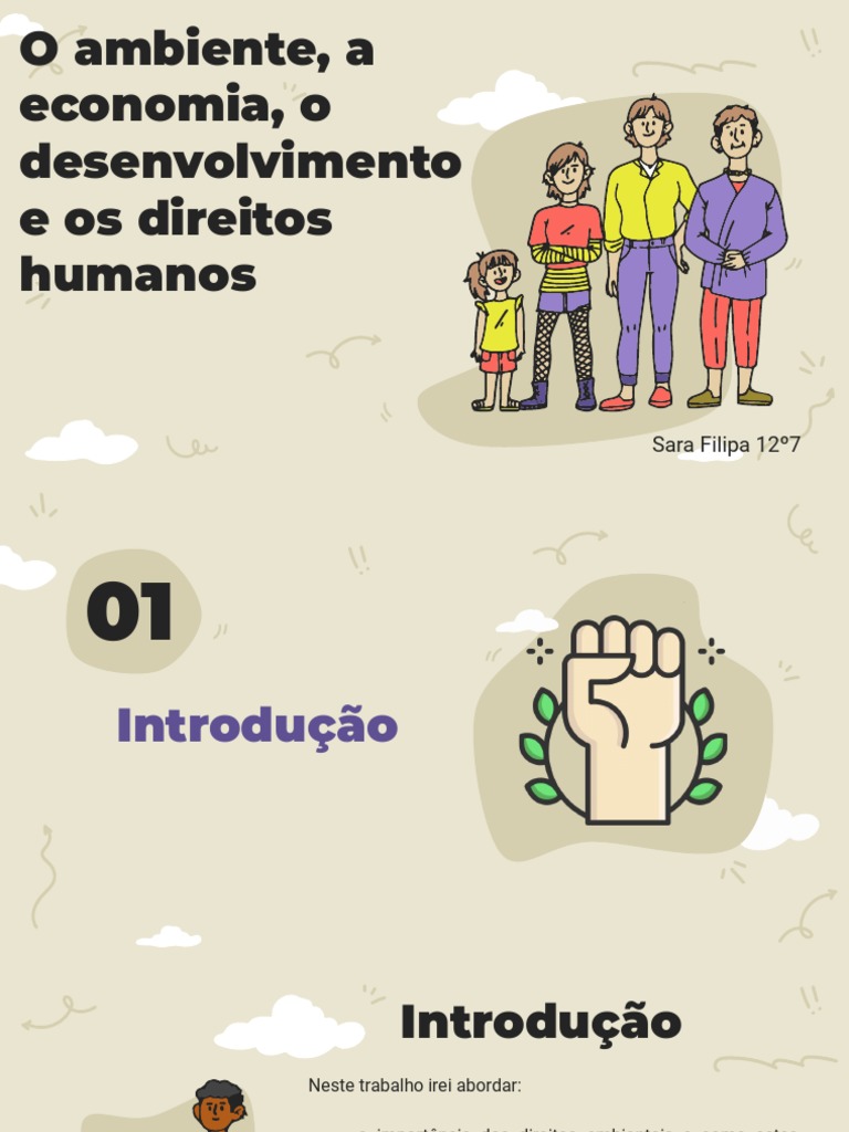 Os direitos ambientais, o desenvolvimento humano sustentável e a ...