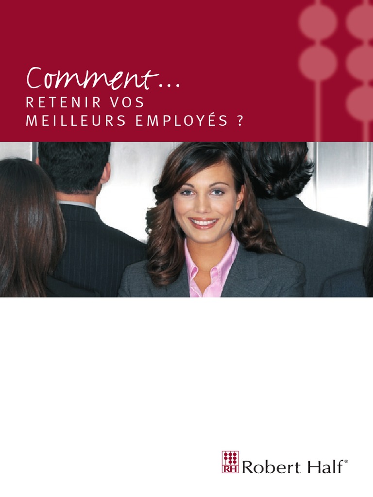 Retenir vos meilleurs employés efficacement | PDF
