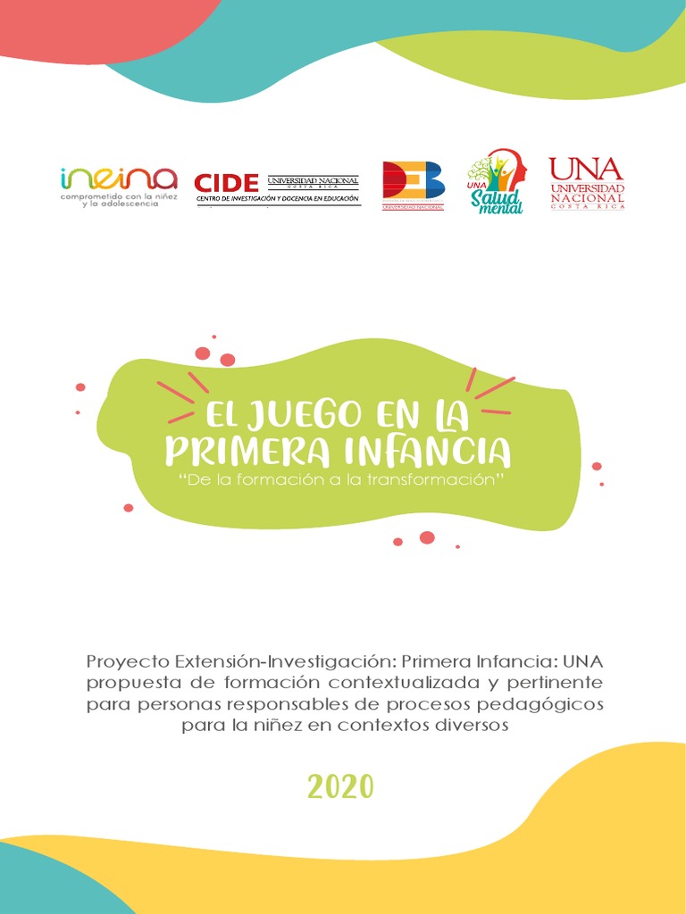El juego en la primera infancia. De la formación a la transformación | PDF