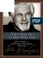 The way in is the way on John Wimbers teachings and writings on life in Christ (Jesus ChristWimber, John) (z-lib.org)