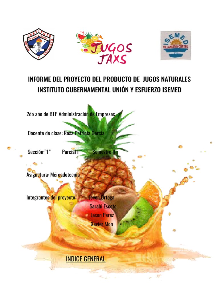 Informe Del Proyecto Del Producto de Jugos Naturales | PDF | Calidad ...