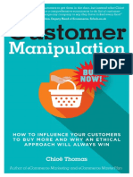 Customer Manipulation - How To Influence Your Customers To Buy More and Why An Ethical Approach Will Always Win (PDFDrive)