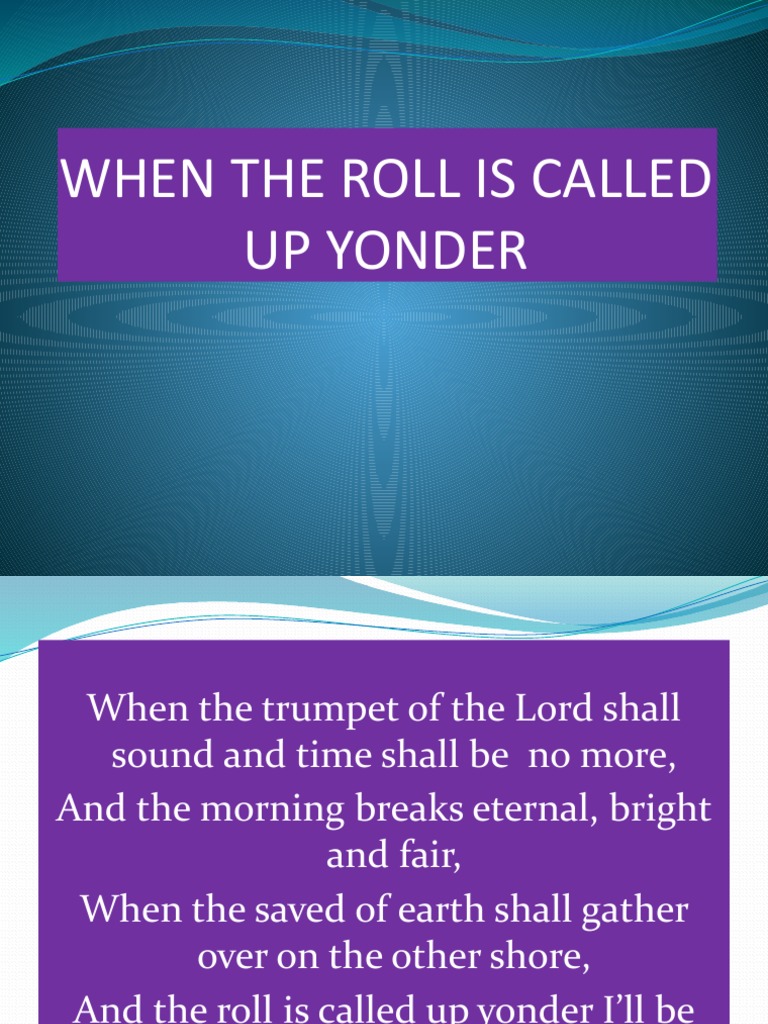When the roll is called up yonder pdf